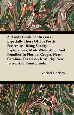 A Handy Guide for Beggars - Especially Those of... 1446090035 Book Cover