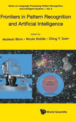 Frontiers in Pattern Recognition and Artificial... 9811203350 Book Cover