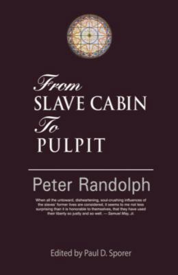 From Slave Cabin to Pulpit 1932490213 Book Cover