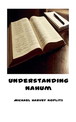 Understanding Nahum B0DMTZB214 Book Cover