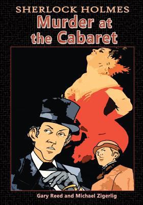 Sherlock Holmes: Murder at the Cabaret 1942351151 Book Cover