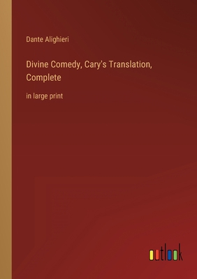 Divine Comedy, Cary's Translation, Complete: in... 3368307282 Book Cover