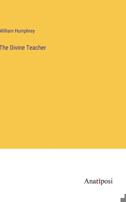 The Divine Teacher 3382166593 Book Cover