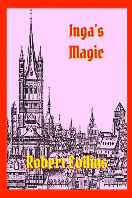Inga's Magic B0H1TFPH4C Book Cover