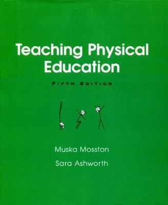 Teaching Physical Education 0205340938 Book Cover