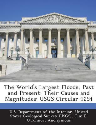 The World's Largest Floods, Past and Present: T... 1287185886 Book Cover