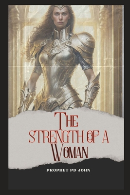The Strength of A Woman B0D3RQN8G3 Book Cover