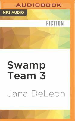 Swamp Team 3 1531869882 Book Cover