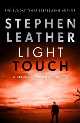 Light Touch: The 14th Spider Shepherd Thriller 147360415X Book Cover