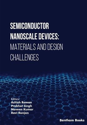 Semiconductor Nanoscale Devices: Materials and ... 9815313223 Book Cover
