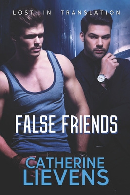False Friends 148742938X Book Cover