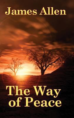 The Way of Peace 1515438430 Book Cover