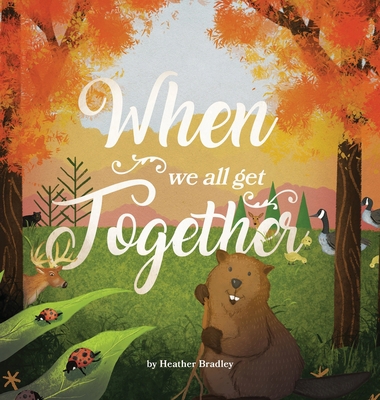When We All Get Together 1039110339 Book Cover