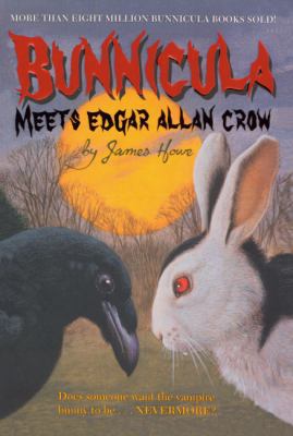 Bunnicula Meets Edgar Allan Crow 1417829699 Book Cover