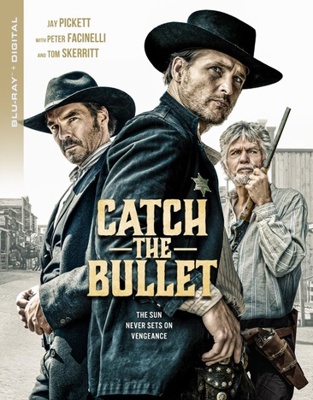 Catch The Bullet Book Cover