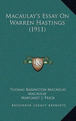 Macaulay's Essay On Warren Hastings (1911) 1167108744 Book Cover