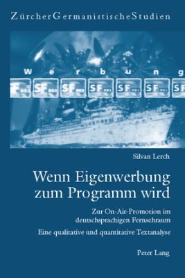 Wenn Eigenwerbung zum Programm wird: Zur On-Air... [German] 3039113216 Book Cover
