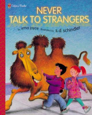 Never Talk to Strangers (Family Storytime) 0307102319 Book Cover