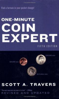 The One-Minute Coin Expert, Edition #5 0375720391 Book Cover