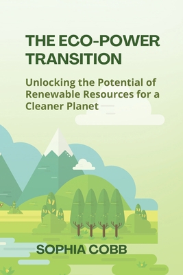 The Eco-Power Transition B0DD645GXH Book Cover