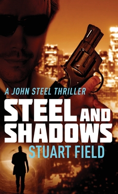 Steel And Shadows 4824104548 Book Cover