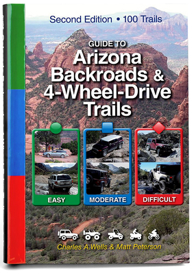 Guide to Arizona Backroads & 4-Wheel Drive Trai... 1934838195 Book Cover