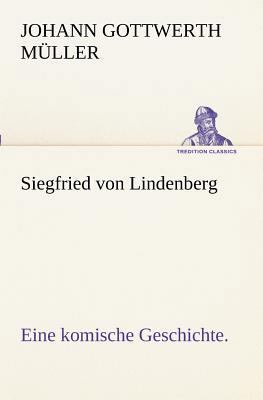 Siegfried Von Lindenberg [German] 3842470207 Book Cover