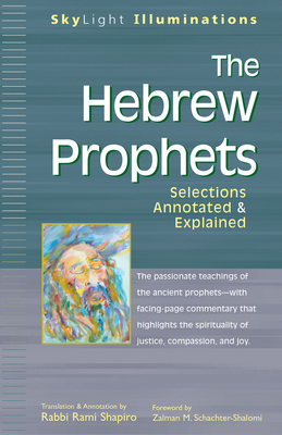 The Hebrew Prophets: Selections Annotated & Exp... 1594730377 Book Cover
