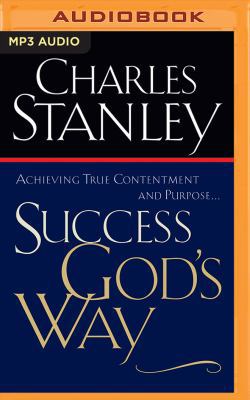 Success God's Way: Achieving True Contentment a... 1543603769 Book Cover