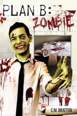 Plan B: Zombie 1507777167 Book Cover