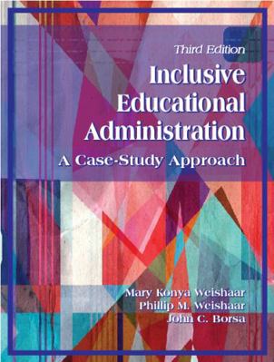 Inclusive Educational Administration: A Case-St... 1478607637 Book Cover