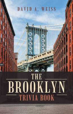 The Brooklyn Trivia Book 1490783954 Book Cover