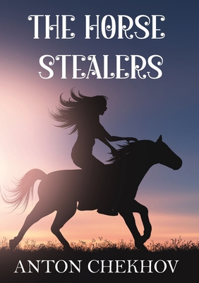 The Horse Stealers            Book Cover