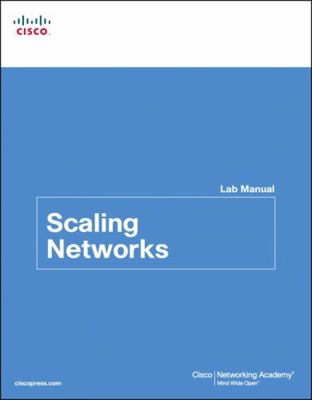 Scaling Networks Lab Manual 1587133253 Book Cover
