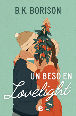 Un Beso En Lovelight / Lovelight Farms [Spanish] 8466676074 Book Cover