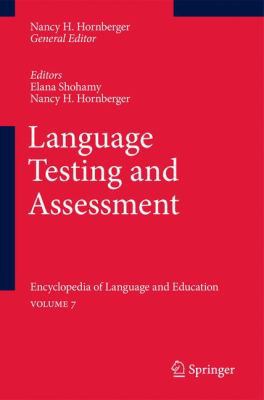 Language Testing and Assessment: Encyclopedia o... 9048191831 Book Cover