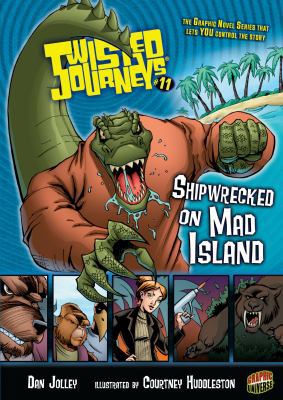 Shipwrecked on Mad Island: Book 11 0822579111 Book Cover