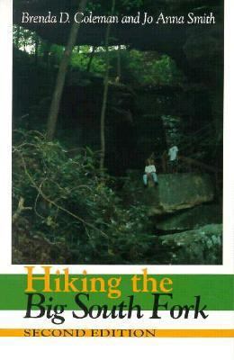 Hiking the Big South Fork 0870497952 Book Cover