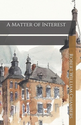 A Matter of Interest B08L5B68G7 Book Cover