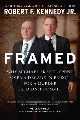 Framed: Why Michael Skakel Spent Over a Decade ... 151070177X Book Cover