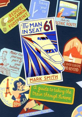 The Man In Seat 61 0593058682 Book Cover