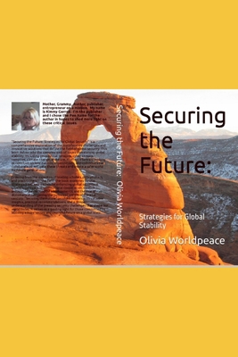 Securing the Future: Strategies for Global Stab... B0CHKMSJTJ Book Cover