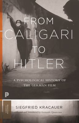 From Caligari to Hitler: A Psychological Histor... 0691191344 Book Cover