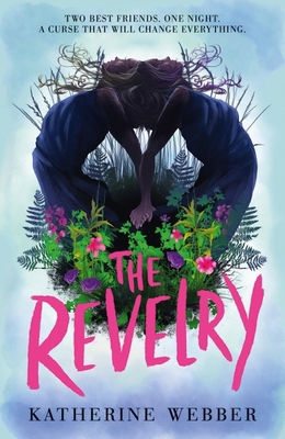 The revelry 1406388440 Book Cover