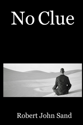No Clue 1411666283 Book Cover