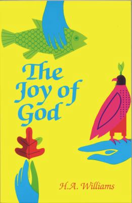 The Joy of God 0872431959 Book Cover