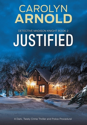 Justified: A Dark, Twisty Crime Thriller and Po... 1988353076 Book Cover