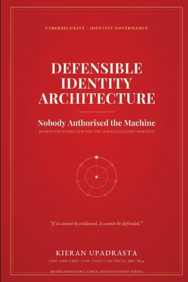 Defensible Identity Architecture B0HLNH53QM Book Cover