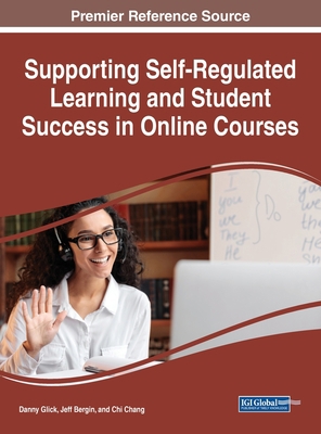 Supporting Self-Regulated Learning and Student ... 1668465000 Book Cover