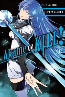Akame Ga Kill!, Volume 9 031634012X Book Cover